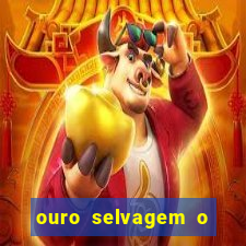 ouro selvagem o que aconteceu na vida real